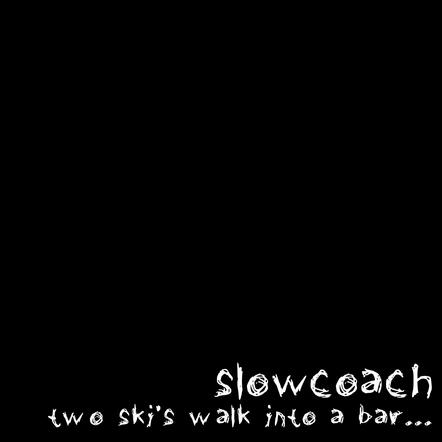 Two Ski's Walk Into A Bar...